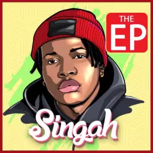 Singah The EP BY Singah